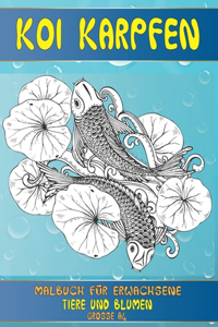 Malbuch für Erwachsene - Grosse A4 - Tiere und Blumen - Koi Karpfen