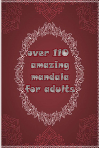 over 110 amazing mandala for adults