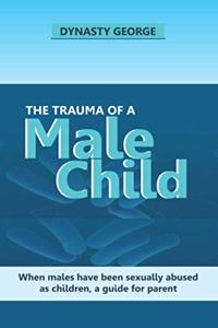 Trauma of a Male Child