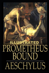 Prometheus Bound Illustrated