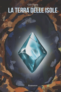 La terra delle isole
