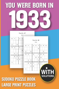 You Were Born In 1933