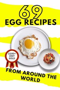 69 Egg Recipes From Around The World