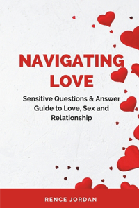 Navigating Love