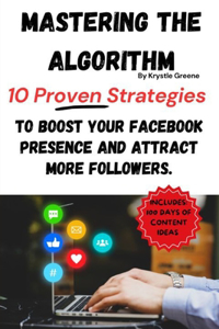 Mastering The Algorithm