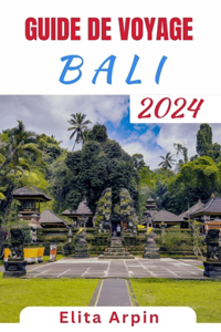 Guide de Voyage Bali