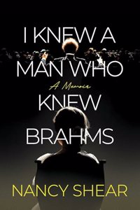I Knew a Man Who Knew Brahms