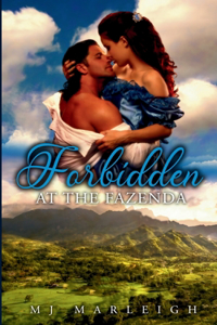 Forbidden at the Fazenda