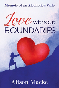 Love Without Boundaries