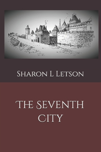The Seventh City