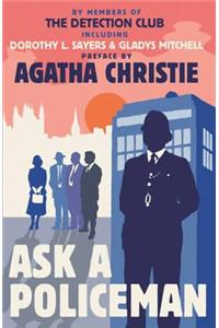 Ask a Policeman