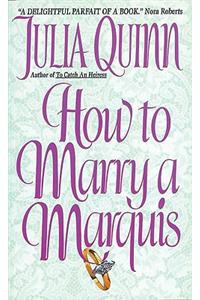 How to Marry a Marquis