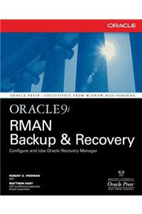 Oracle9i RMAN Backup & Recovery