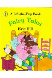 Fairy Tales: A Lift-the-Flap Book (Spot)