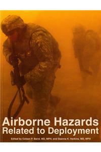 Airborne Hazards Related to Deployment