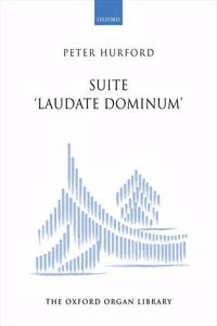 Suite Laudate Dominum Organ