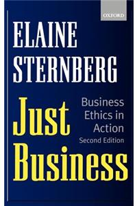 Just Business - Business Ethics in Action