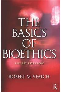 Basics of Bioethics