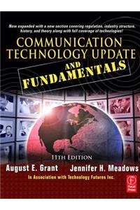 Communication Technology Update and Fundamentals
