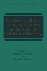Methodological and Statistical Advances in the Study of Individual Differences