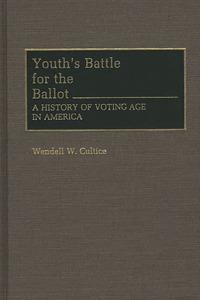 Youth's Battle for the Ballot