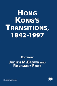 Hong Kong S Transitions, 1842 1997