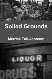 Soiled Grounds