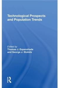 Technological Prospects And Population Trends