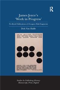 James Joyce's 'work in Progress'