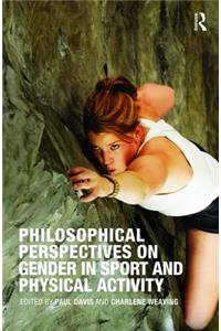 Philosophical Perspectives on Gender in Sport and Physical Activity