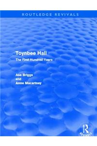 Toynbee Hall (Routledge Revivals)