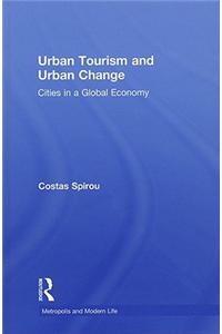 Urban Tourism and Urban Change