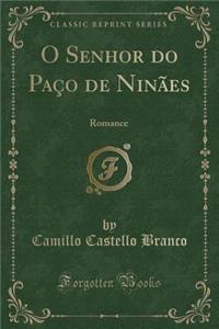 O Senhor Do Paço de Ninães