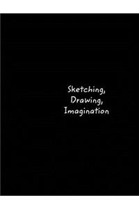 Sketching, Drawing, Imagination