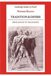 Tradition and Desire