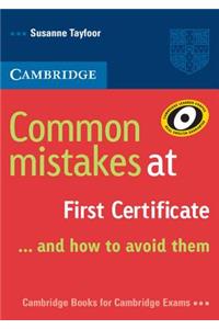 Common Mistakes at First Certificate... and How to Avoid Them