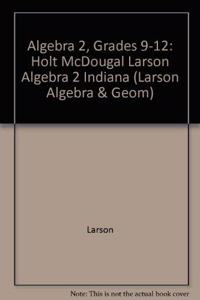 Holt McDougal Larson Algebra 2