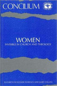 Concilium 182 Women Invisible in Theology and Church