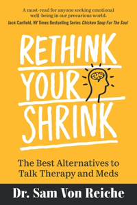 Rethink Your Shrink