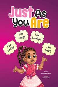 Just As You Are