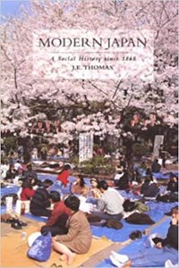 Modern Japan: A Social History Since 1868