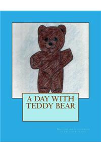 A Day with Teddy Bear