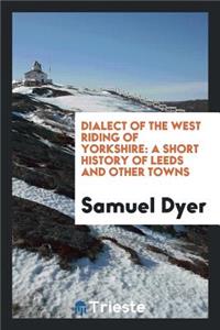 Dialect of the West Riding of Yorkshire
