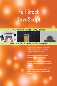 Full Stack JavaScript A Complete Guide - 2020 Edition