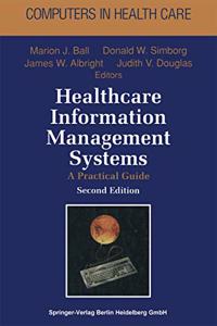 Healthcare Information Management Systems (Health Informatics)