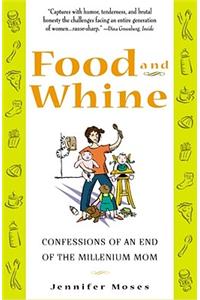 Food and Whine