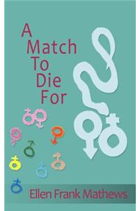 Match To Die For