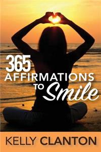 365 Affirmations to Smile