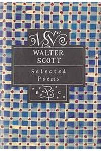 Walter Scott: Selected Poems