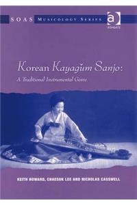 Korean Kayagum Sanjo: A Traditional Instrumental Genre